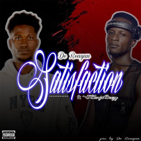 Satisfaction (feat. J. Blings Beazy)