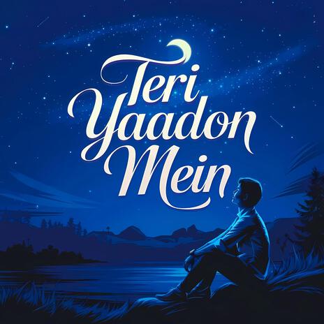 Teri Yaadon Mein | Boomplay Music