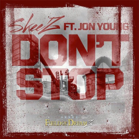 Don't Stop ft. Jon Young | Boomplay Music