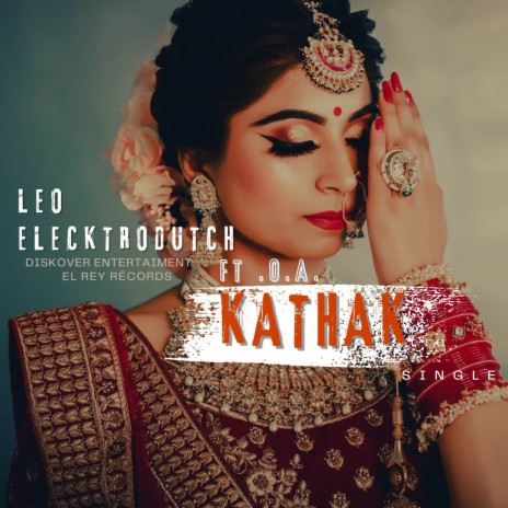 Kathak ft. .O.A.