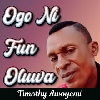 Ogo Ni Fun Oluwa