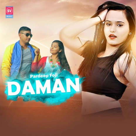 Daman ft. Pooja Mastana | Boomplay Music