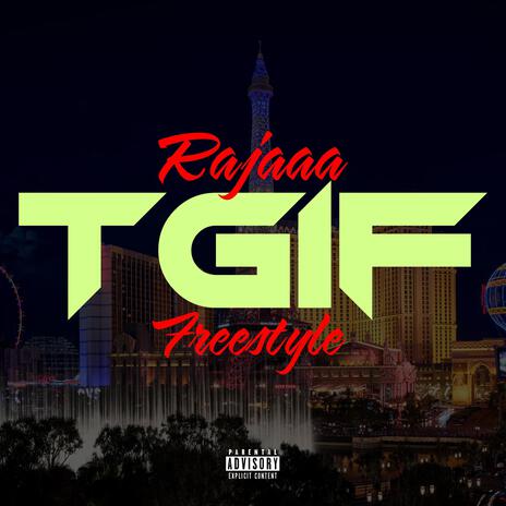 TGIF FREESTYLE | Boomplay Music