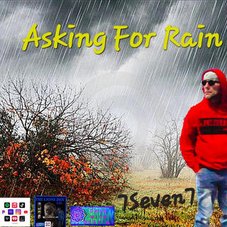 Asking for Rain