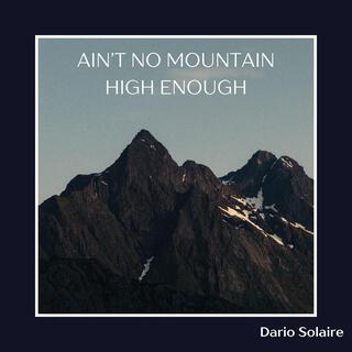 Ain’t No Mountain High Enough (Arr. for Guitar)