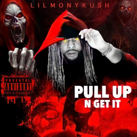 PULL UP N GET IT | Boomplay Music