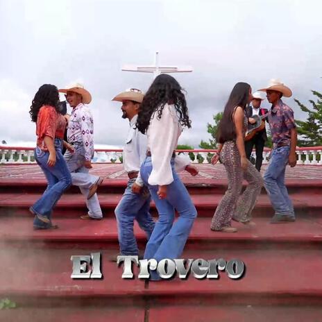 El Trovero | Boomplay Music