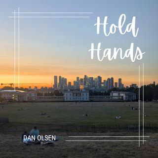 Hold Hands lyrics | Boomplay Music