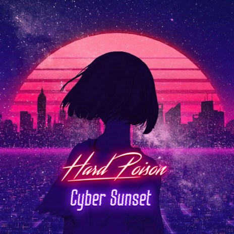 Cyber Sunset | Boomplay Music