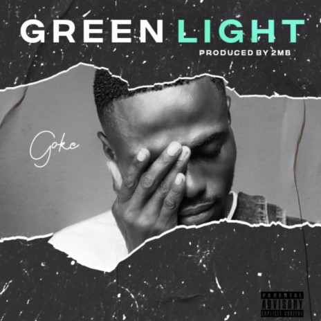 GreenLight | Boomplay Music