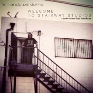 Welcome To Stairway Studios (Vocal Version)