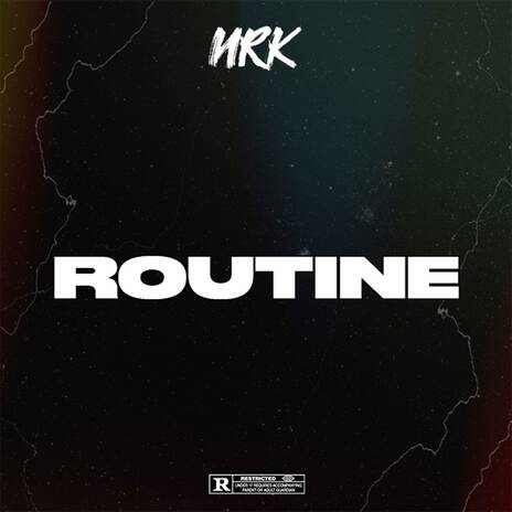 Routine | Boomplay Music