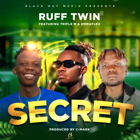 SECRET ft. Triple M & EmmaFlex | Boomplay Music