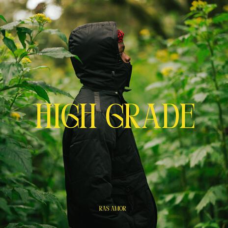 High Grade | Boomplay Music