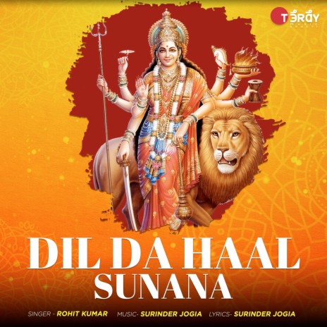 Dil Da Haal Sunana | Boomplay Music