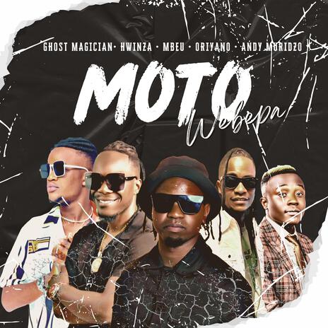 Moto Webepa ft. Andy Muridzo Hwinza Mbeu Oriyano | Boomplay Music