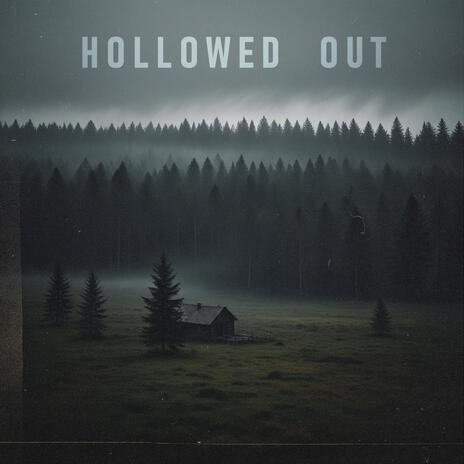 Hollowed Out ft. Victor Borba | Boomplay Music