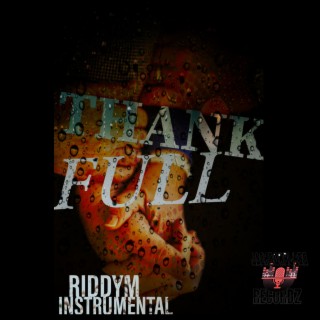 Thankful Riddym