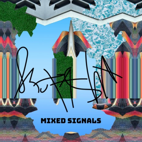 Mixed signals | Boomplay Music