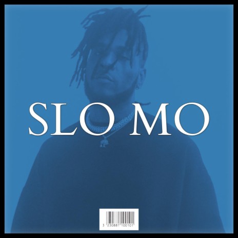 SLO MO | Boomplay Music