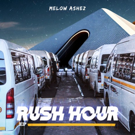 Rush Hour ft. Smomza Dimomza & Young Lazy