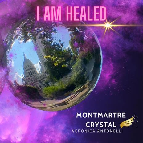 I am healed | Boomplay Music