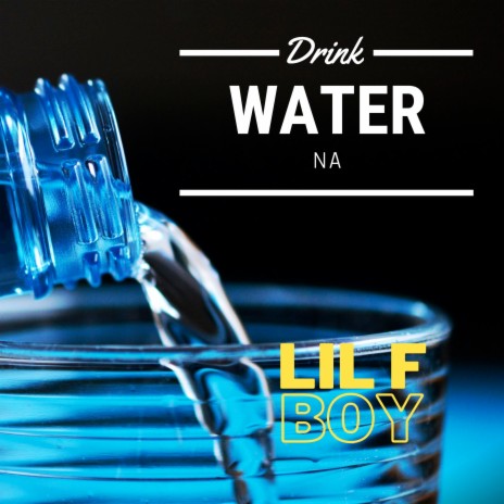 Drink Water Na | Boomplay Music