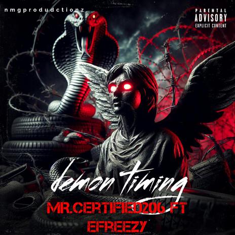 Demon timing ft. Efreezy | Boomplay Music