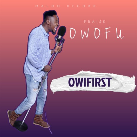 Owofu (Praise) | Boomplay Music