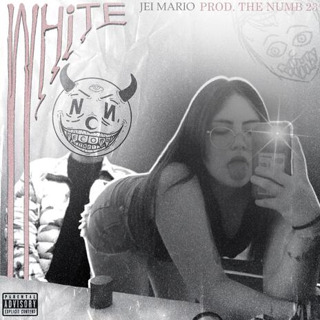 WHITE ft. THE NUMB 23