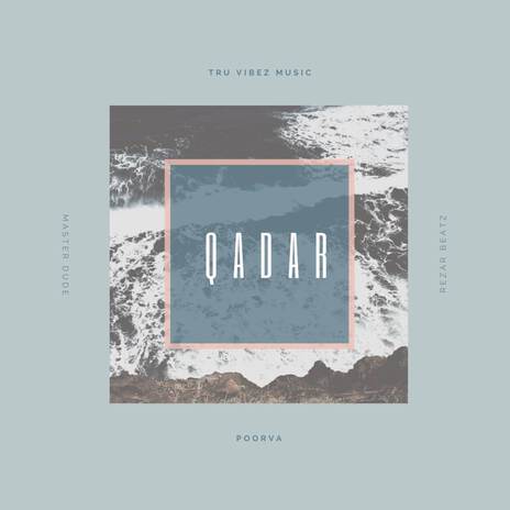 Qadar | Boomplay Music