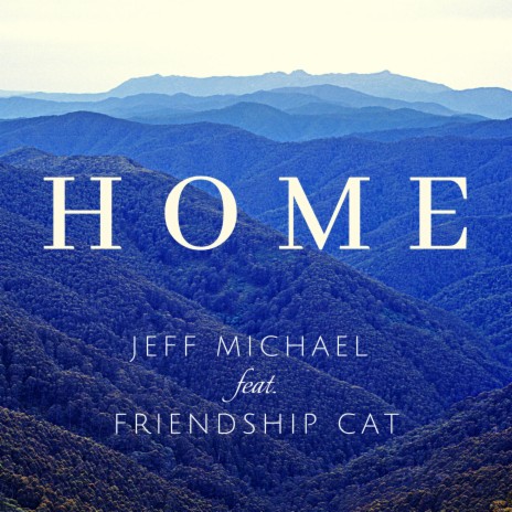 Home ft. Friendship Cat | Boomplay Music