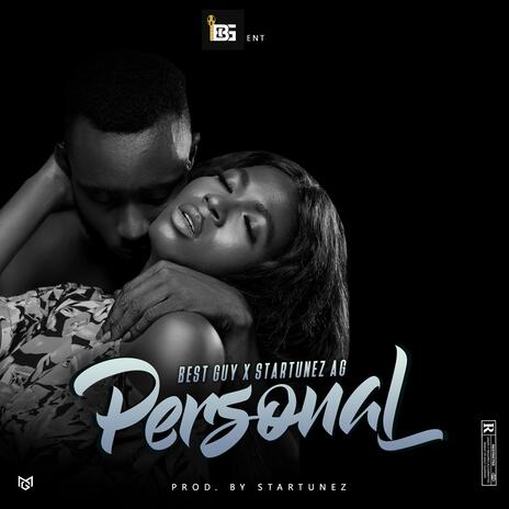 Personal ft. Startunez ag | Boomplay Music