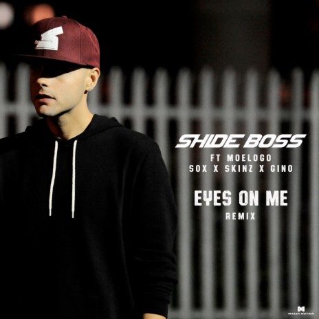 Eyes On Me (Remix) ft. Moelogo, Sox, Skinz & Gino | Boomplay Music