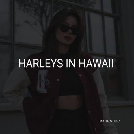 Harleys in Hawaii | Boomplay Music