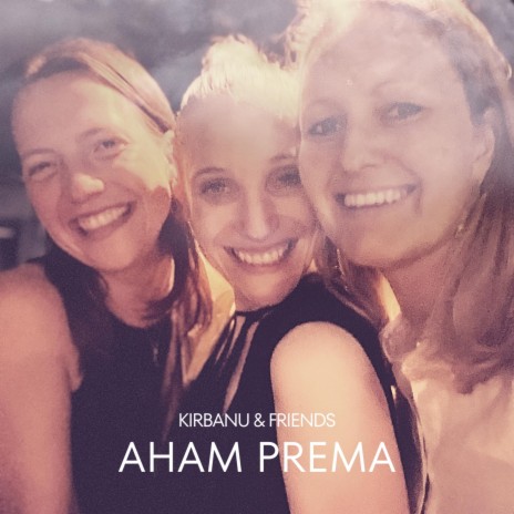 Aham Prema | Boomplay Music