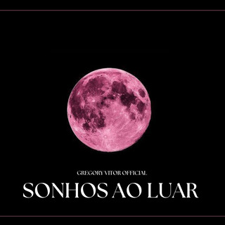 SONHOS AO LUAR - Moonlight Dreams