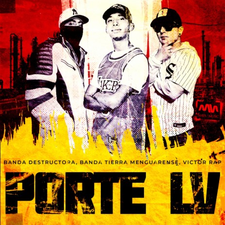 Porte LV ft. Banda Tierra Menguarense & Victor Rap