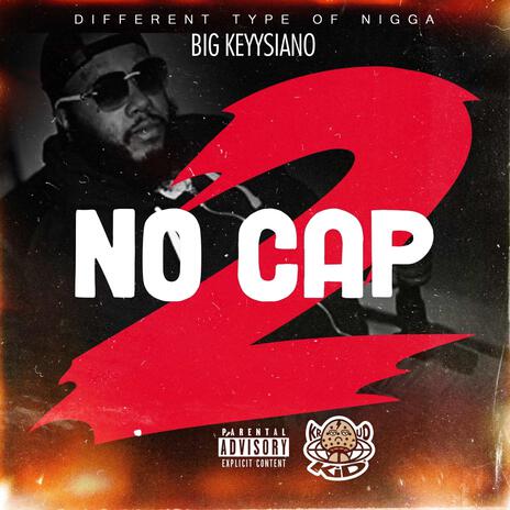 No Cap #2 | Boomplay Music