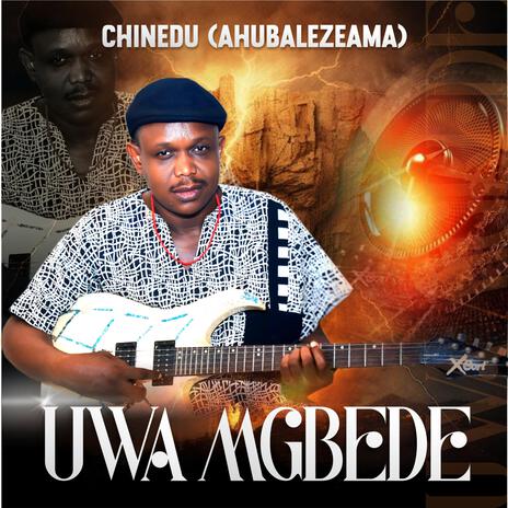 UWA MGBEDE | Boomplay Music