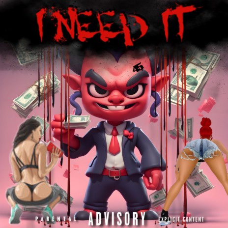 I Need It ft. Prod By: Ayyswish | Boomplay Music