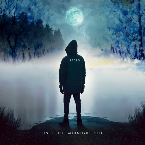 Until the Midnight Out | Boomplay Music