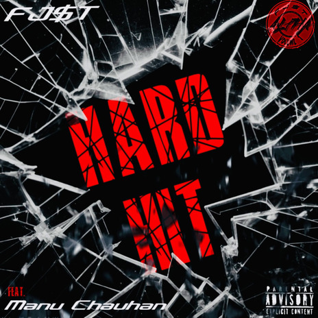 Hard Hit ft. Manu Chauhan | Boomplay Music