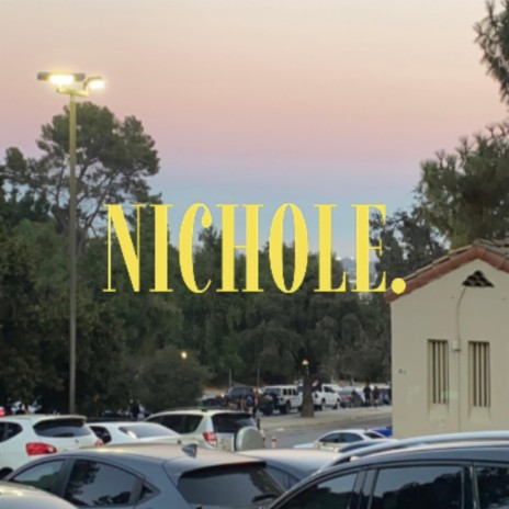 Nichole. | Boomplay Music