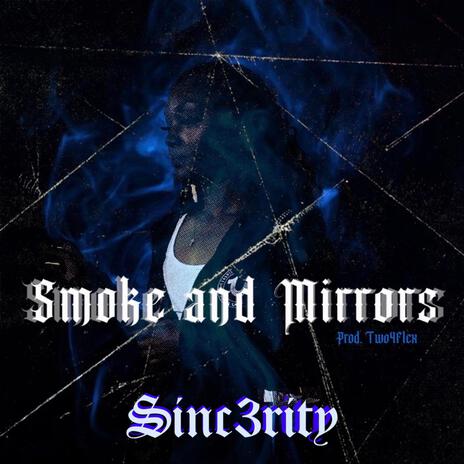 Smoke & Mirrors | Boomplay Music