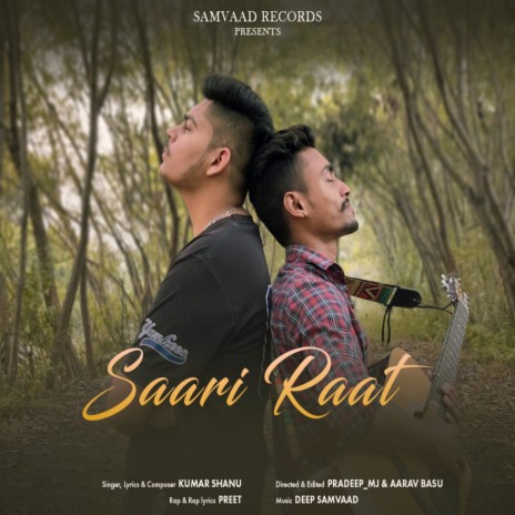 Saari Raat ft. Preet | Boomplay Music