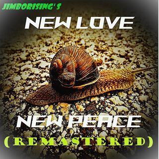 New love, New peace (Remastered)