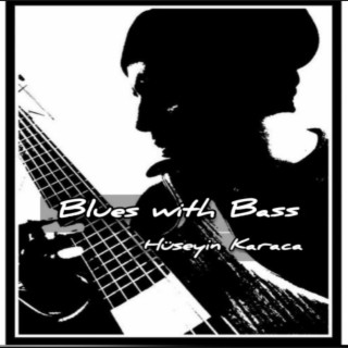 Blues with Bass