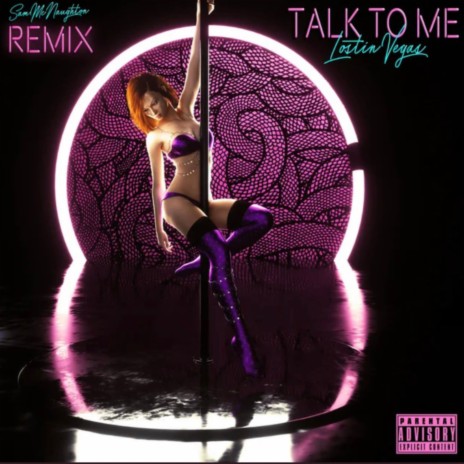 Talk to Me (Sam McNaughton Remix) | Boomplay Music