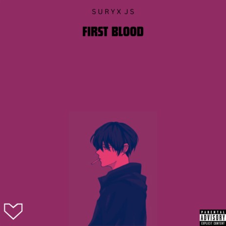 First Blood | Boomplay Music